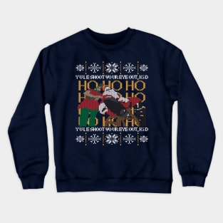 A Christmas Story - Ho Ho Ho Crewneck Sweatshirt